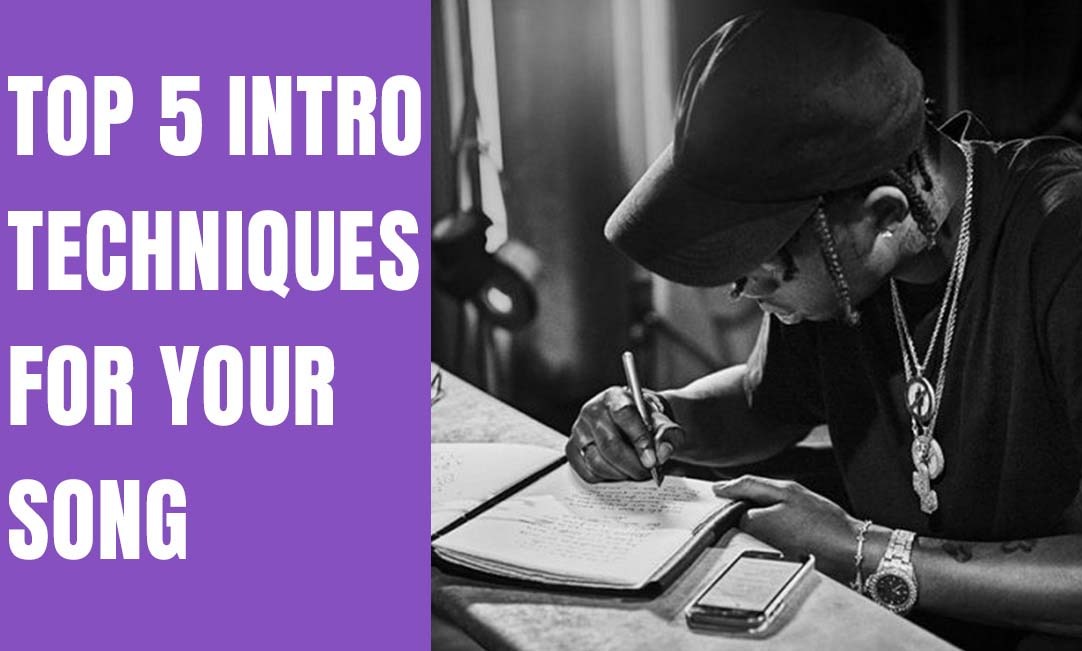 Top 5 intro techniques you should be using in your songs 